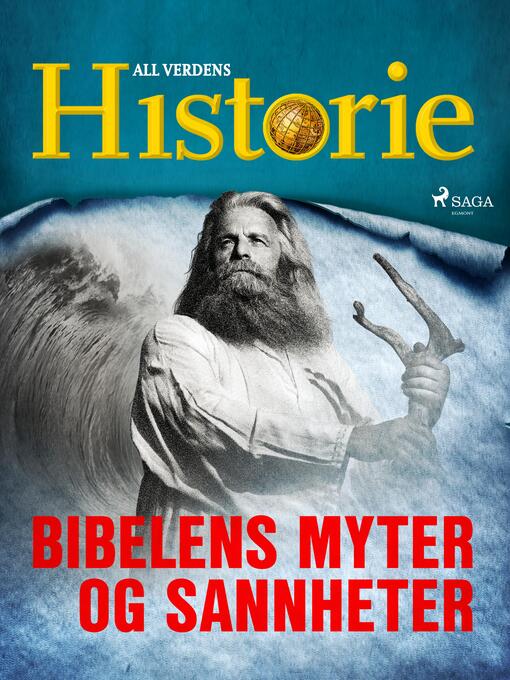 Title details for Bibelens myter og sannheter by All Verdens Historie - Available